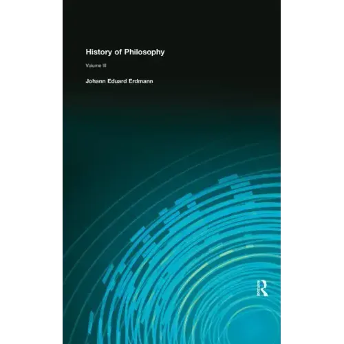 History of Philosophy: Volume III