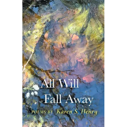 All Will Fall Away