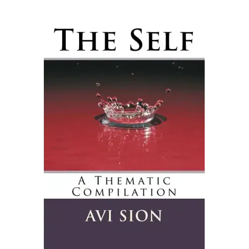 The Self: A Thematic Compilation
