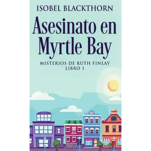 Asesinato en Myrtle Bay