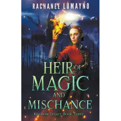 Heir of Magic and Mischance