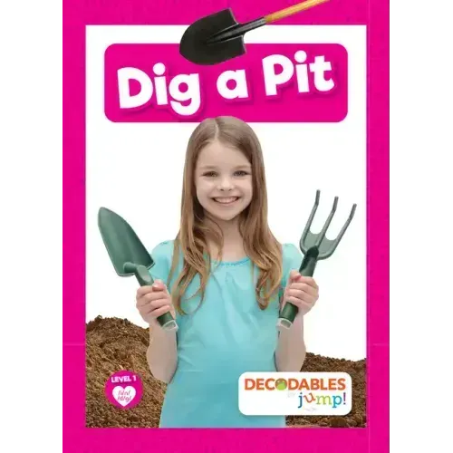 Dig a Pit
