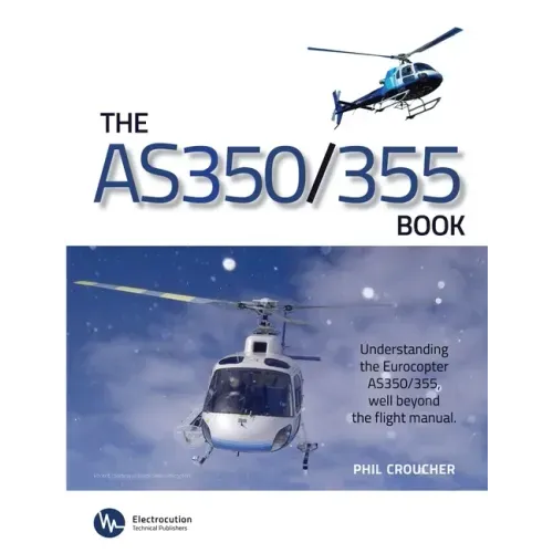 The AS 350/355 Book