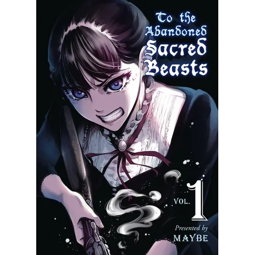 To the Abandoned Sacred Beasts 1