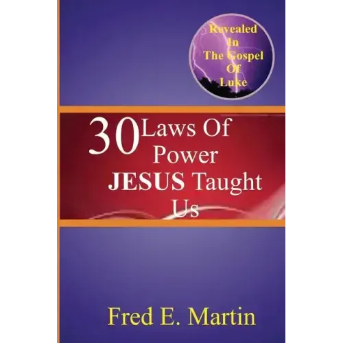 30 Laws Of Power Jesus Taught Us