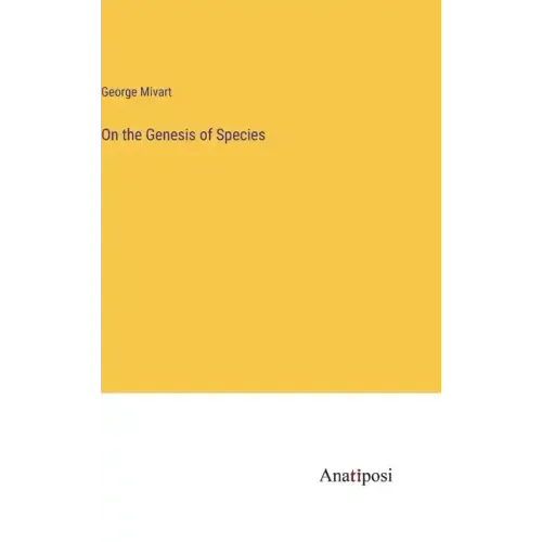 On the Genesis of Species