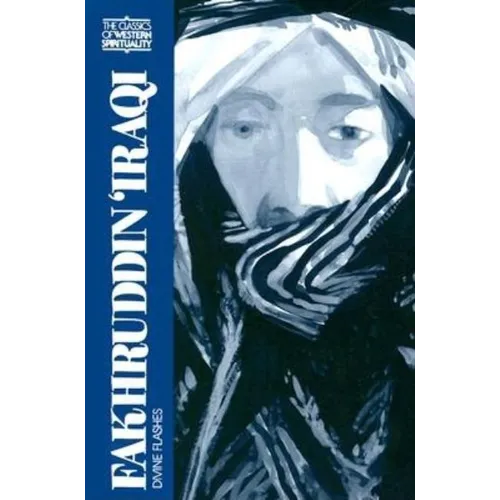 Fakhruddin Iraqi: Divine Flashes
