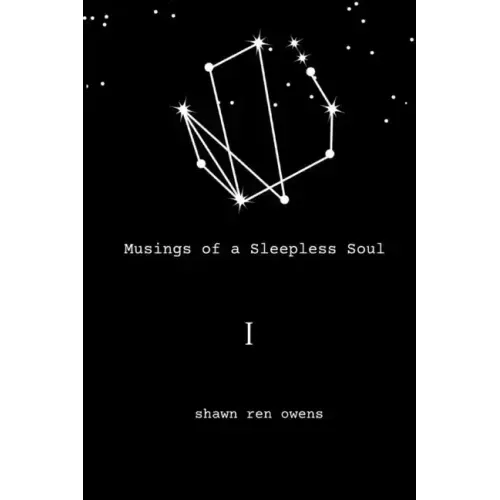 Musings of a Sleepless Soul I