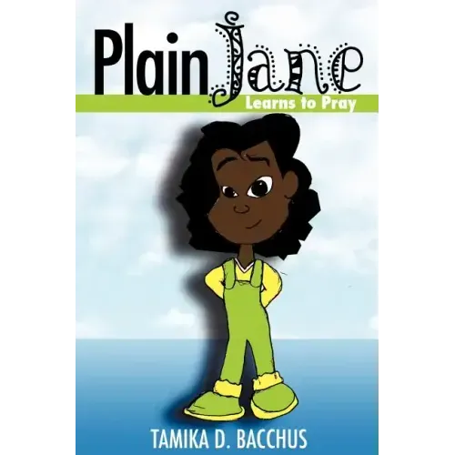 Plain Jane Learns to Pray