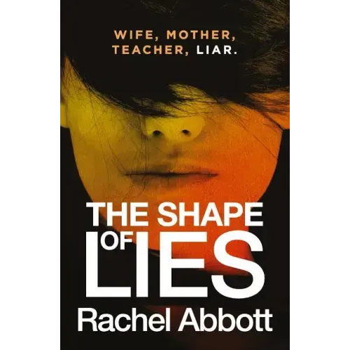 The Shape of Lies