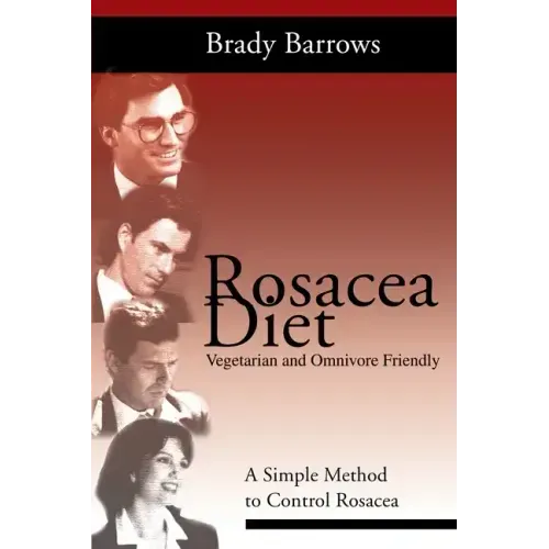 Rosacea Diet: A Simple Method to Control Rosacea