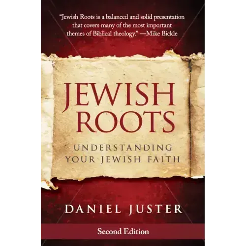 Jewish Roots: Understanding Your Jewish Faith
