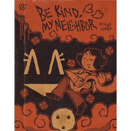 Be Kind, My Neighbor