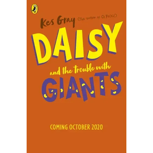 Daisy and the Trouble with Giants