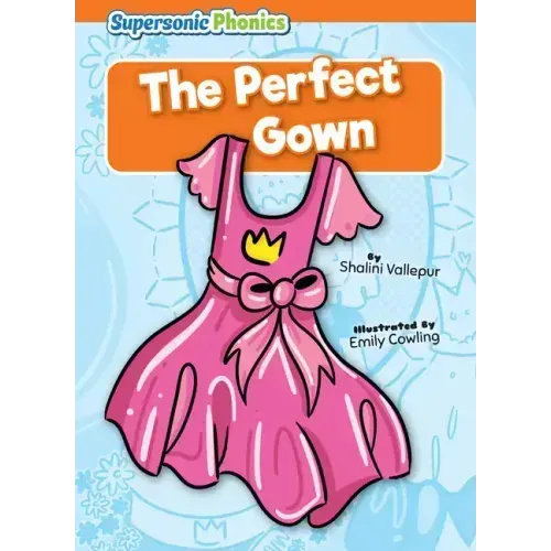 The Perfect Gown