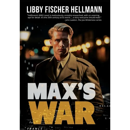 Max's War: The Story of a Ritchie Boy