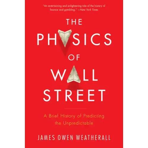 The Physics of Wall Street