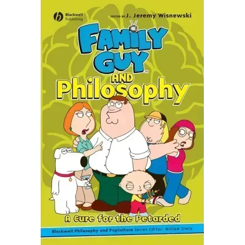 Family Guy and Philosophy