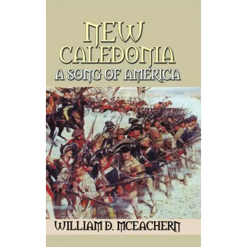 New Caledonia: A Song of America