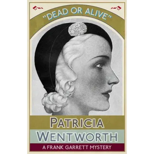 Dead or Alive: A Frank Garrett Mystery
