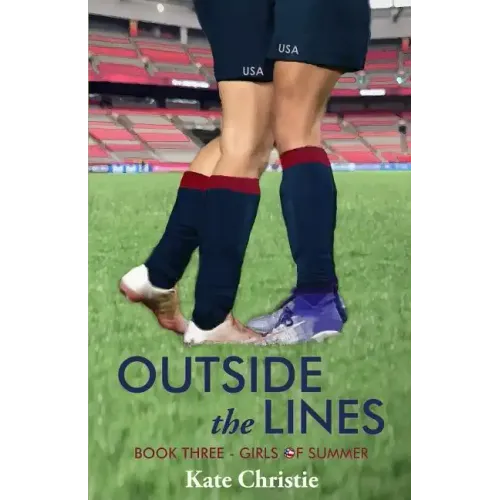 Outside the Lines: Book Three of Girls of Summer