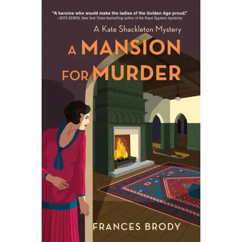 A Mansion for Murder: A Kate Shackleton Mystery