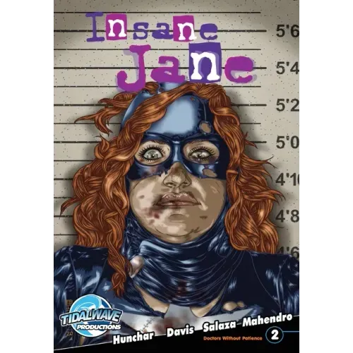 Insane Jane: Doctors Without Patience #2