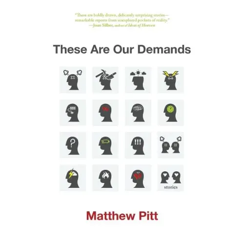These Are Our Demands: Stories
