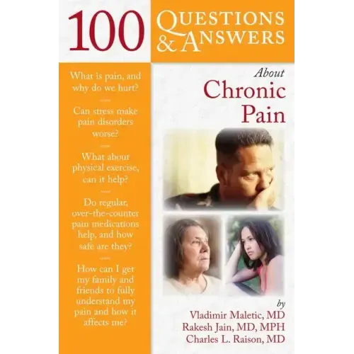 100 Questions and Answers about Chronic Pain