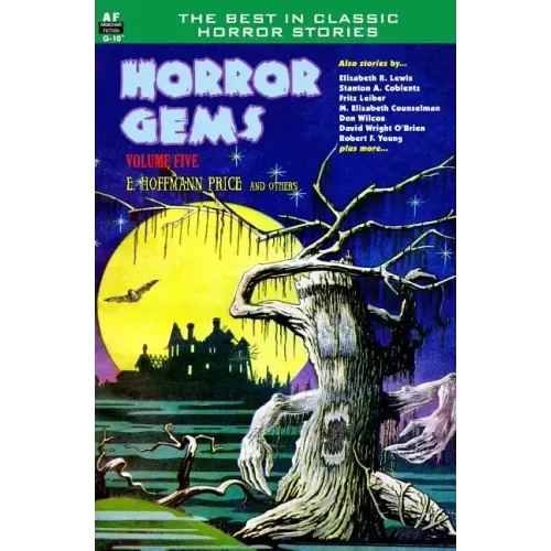 Horror Gems, Volume Five, E. Hoffmann Price and others