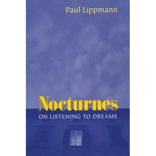 Nocturnes: On Listening to Dreams