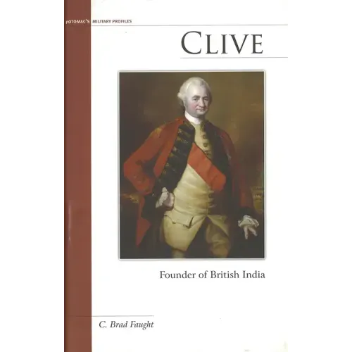 Clive: Founder of British India