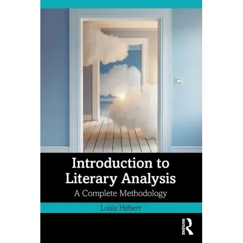 Introduction to Literary Analysis: A Complete Methodology