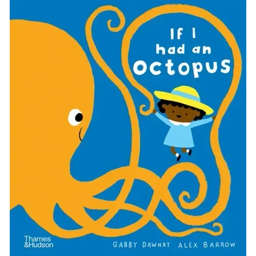 If I Had an Octopus