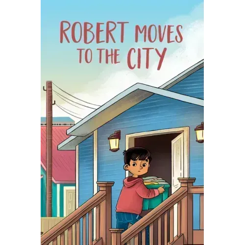 Robert Moves to the City: English Edition