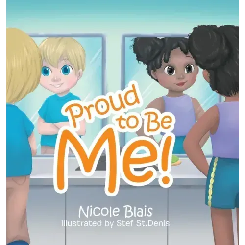 Proud to Be Me!