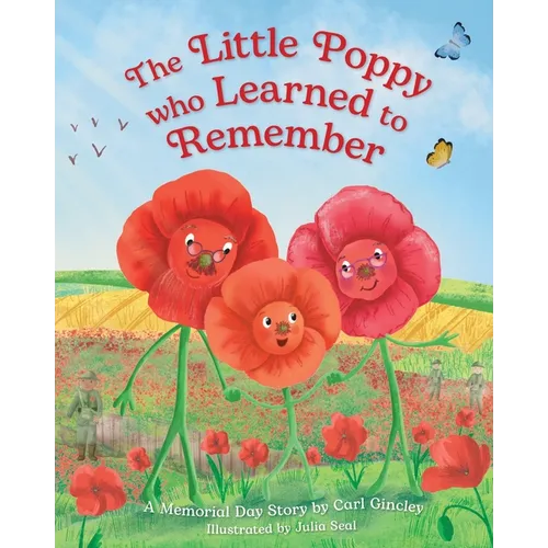 The Little Poppy Who Learned to Remember (US edition)