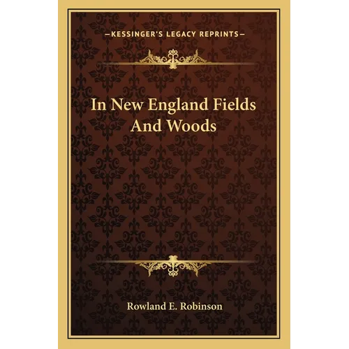 In New England Fields and Woods