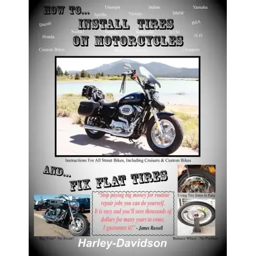How to Install Tires on Motorcycles & Fix Flat Tires
