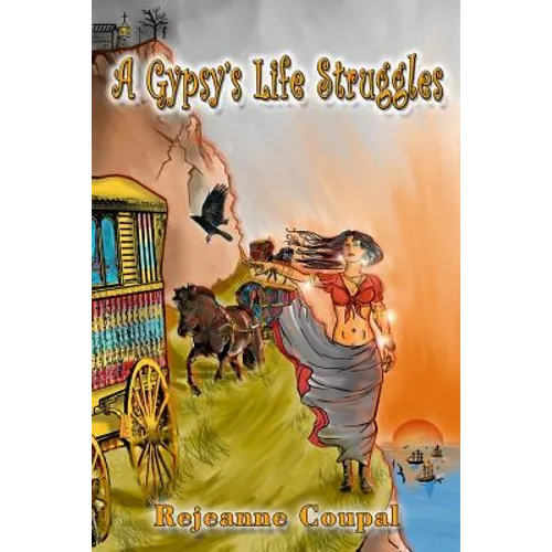 A Gypsy's Life Struggles