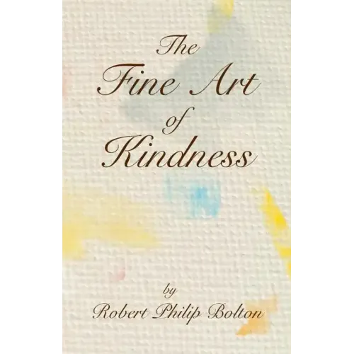 The Fine Art of Kindness
