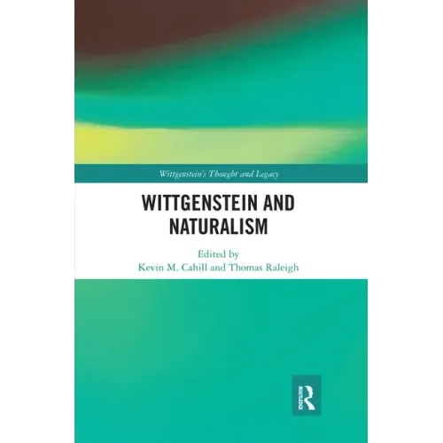 Wittgenstein and Naturalism