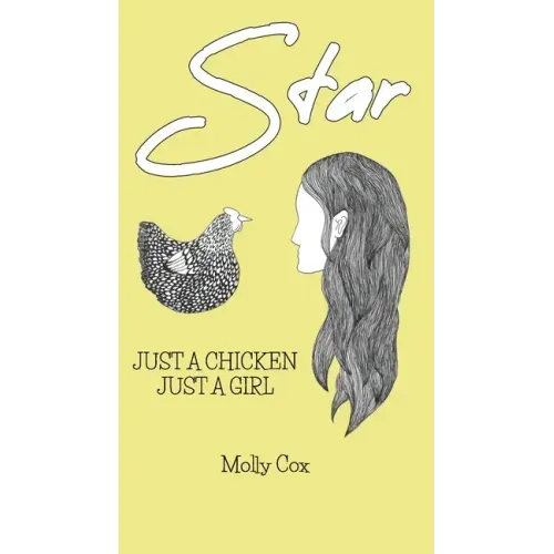 Star: Just a Chicken, Just a Girl