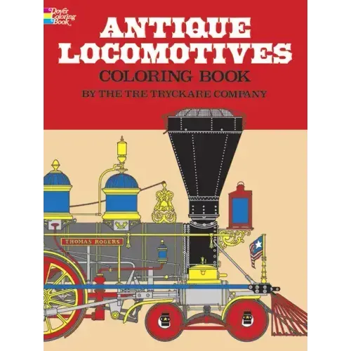 Antique Locomotives Coloring Book