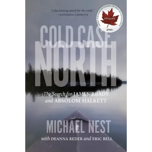 Cold Case North: The Search for James Brady and Absolom Halkett