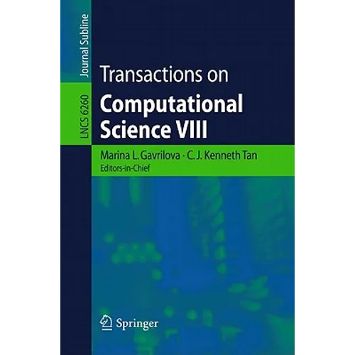 Transactions on Computational Science VIII