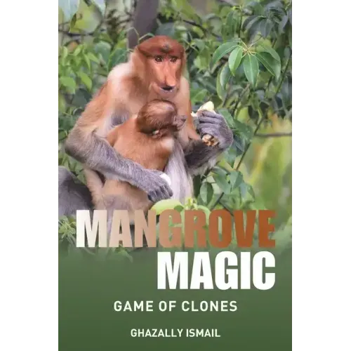 Mangrove Magic: Game of Clones