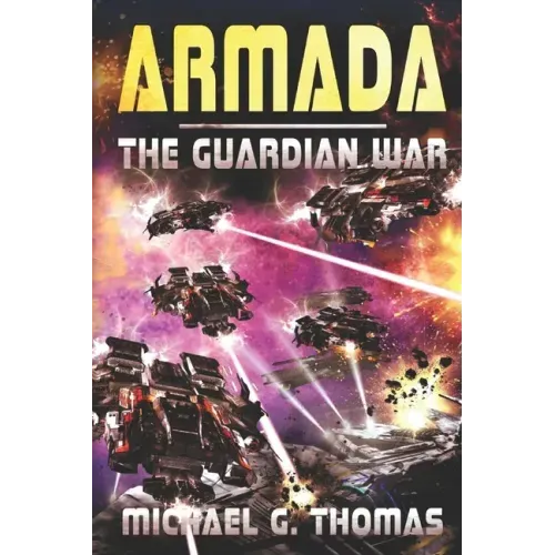 Armada: (The Guardian War Book 3)