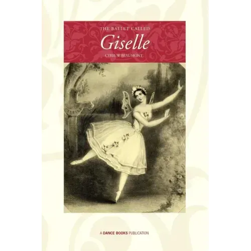 The Ballet Called Giselle
