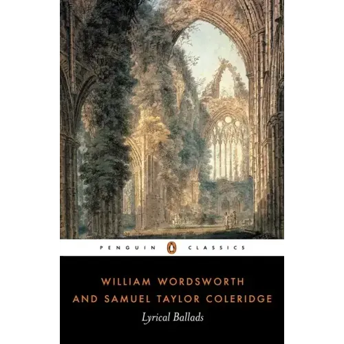 Lyrical Ballads: With a Few Other Poems